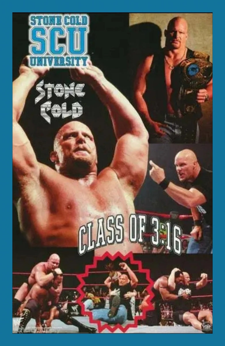 WWF Stone Cold Steve Austin SCU Class of 3:16 - Vintage Poster