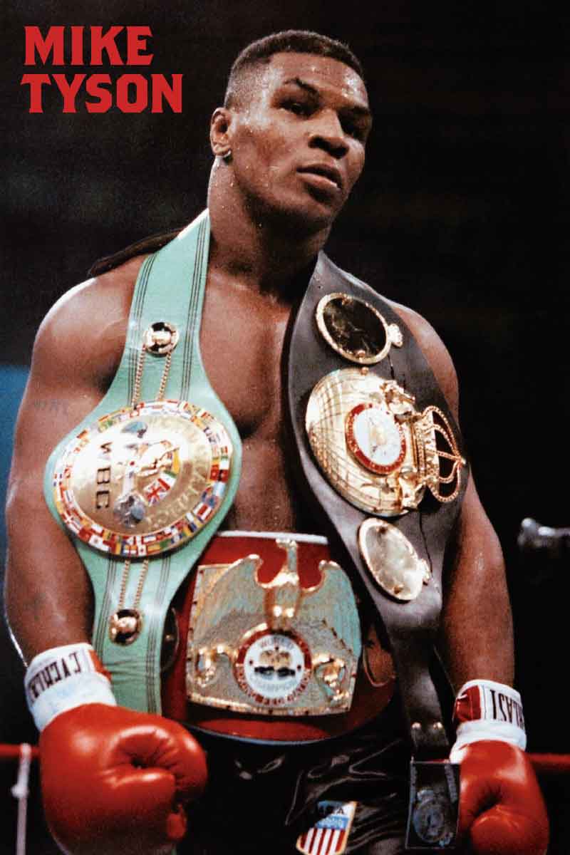 A poster of Mike Tyson wearing boxing gloves and holding multiple belts, with a black frame.